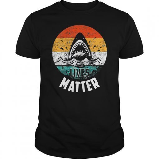 Shark Lives Matter Awareness Shirt for The Week T-Shirt