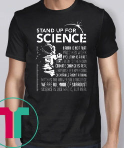 Stand Up For Science Magic but Real Earth Moon Shirt