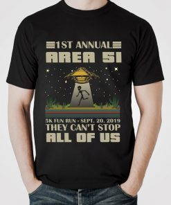 Storm Area 51 5k Fun Run They Can't Stop Us All September 20 2019 Vintage Unisex T-Shirt Gifts Alien UFO Nevada USA