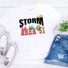Storm Area 51 Shirt Alien UFO They Can't Stop Us Vi ,Vintage Area 51 Alien tees funny area 51 shirt , area 51 shirt ,Sleeve Unisex T-Shirt