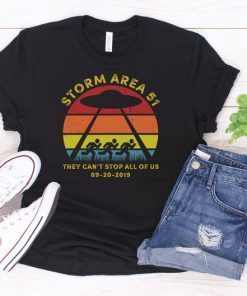 Storm Area 51 Shirt They Can't Stop All Of Us Fun Run T-Shirt Tank Top Sweatshirt Hoodie shirt