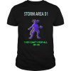 Storm Area 51 Shirt They cant stop all of us Alien T-shirt