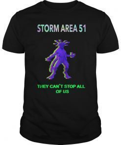 Storm Area 51 Shirt They cant stop all of us Alien T-shirt