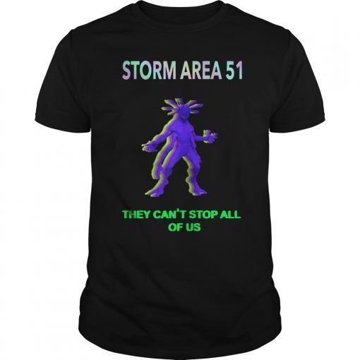 Storm Area 51 Shirt They cant stop all of us Alien T-shirt