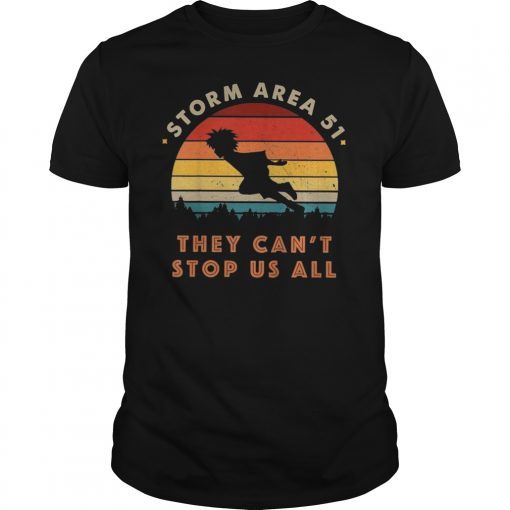 Storm Area 51, They Cant Stop All Of Us Area 51 t shirts