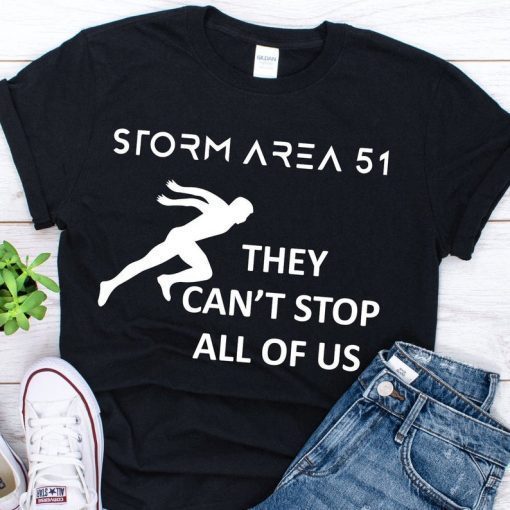 Storm Area 51 They Can't Stop All Of Us Rescue Aliens Area51 T-Shirt