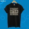 Straight outta Bermuda T-shirt
