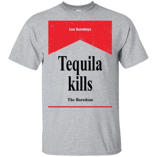 Tequila Kills Los Sundays The Boredom shirt