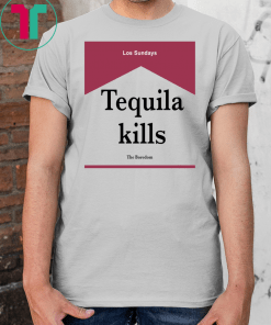 Tequila Kills Shirt