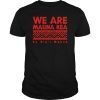 Tribal We Are Mauna Kea Ku Kia'i Mauna T-Shirts