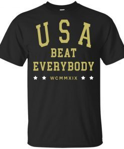 USA Beat Everybody USWNT T-Shirt