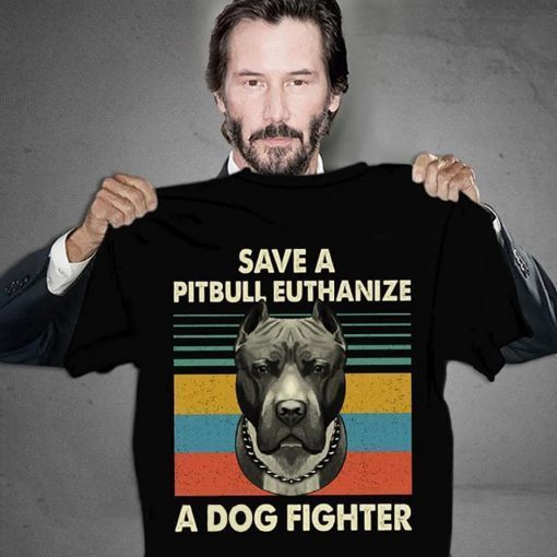 Vintage save a pitbull euthanize a dog fighter shirt