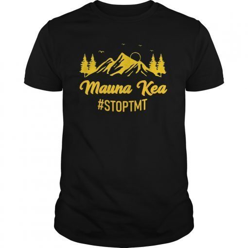We Are Mauna Kea Ku Kia'i Mauna Mountain T-Shirts