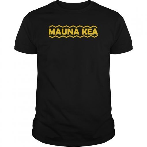 We Are Mauna Kea Ku Kia'i Mauna T-Shirts