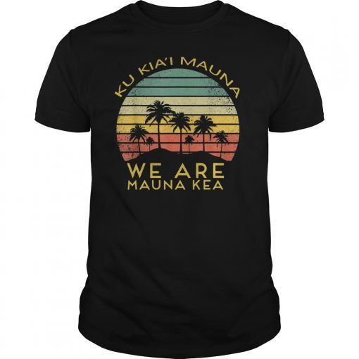 We Are Mauna Kea T-Shirts-DEFEND Mauna Kea Tee