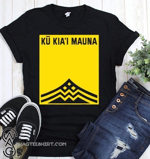 We are mauna kea ku kia’i mauna Unisex T-shirt