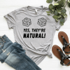 Yes, They’re Naural D20 For Tabletop Gamers Shirt