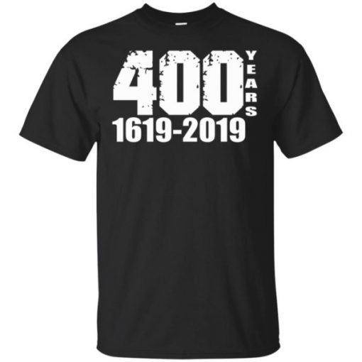 400 Years 1619 2019 Unisex T-Shirts