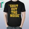 Shut Out The Noise Unisex T-Shirt