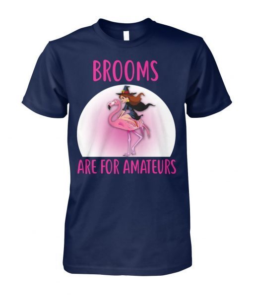 Halloween brooms are for amateurs flamingo T-Shirt