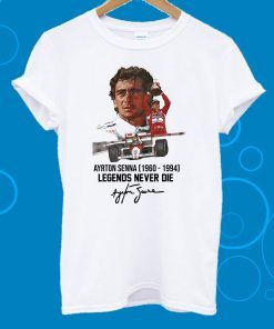 Ayrton Senna 1960 1994 Legends Never Die Unisex T-Shirt