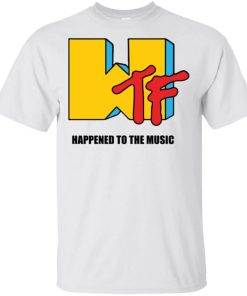 Wtf Happened to the music Unisex T-Shirt