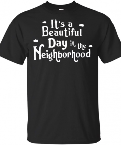 It’s a beautiful day in the Neighborhood Tee Shirt