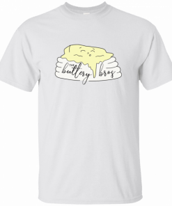 Buttery bros merch Unisex 2019 T-Shirt