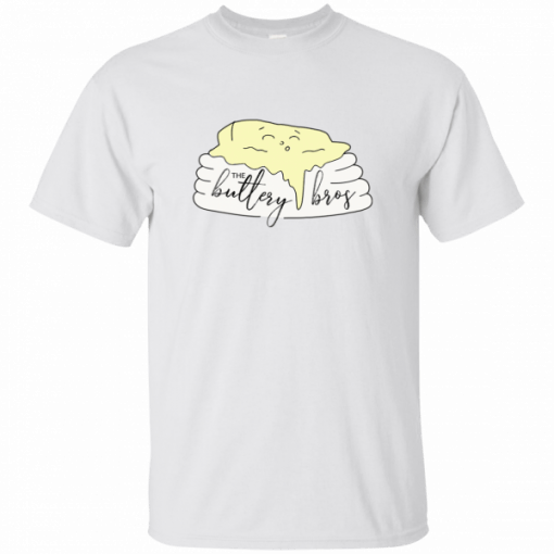 Buttery bros merch Unisex 2019 T-Shirt