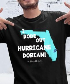 I Rode Out Hurricane Dorian t shirt. Survived Dorian Tee Shirt.