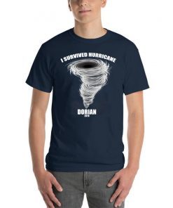 I Survived detroy Hurricane Dorian Tee Shirt