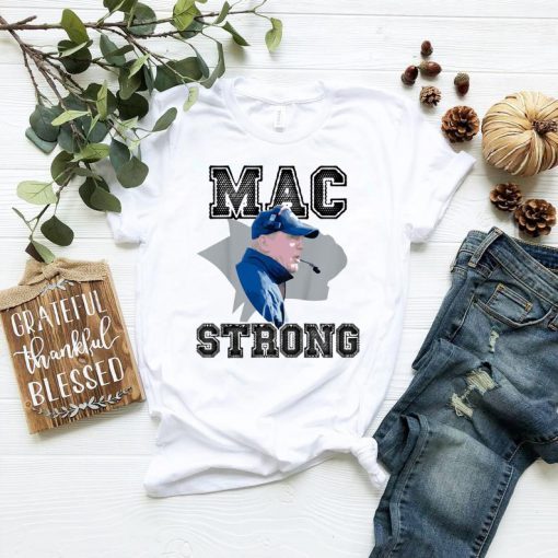 Men Mac Strong Tee Shirts