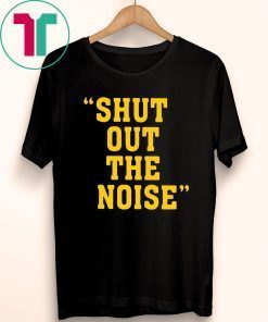 Shut Out The Noise Unisex T-Shirt
