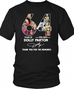 64 Years Anniversary Dolly Parton Thank You For The Memories Tee Shirt