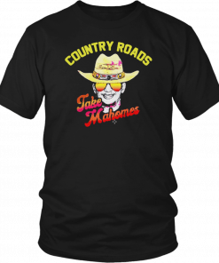 Country Roads Take Mahomes Unisex T-Shirt