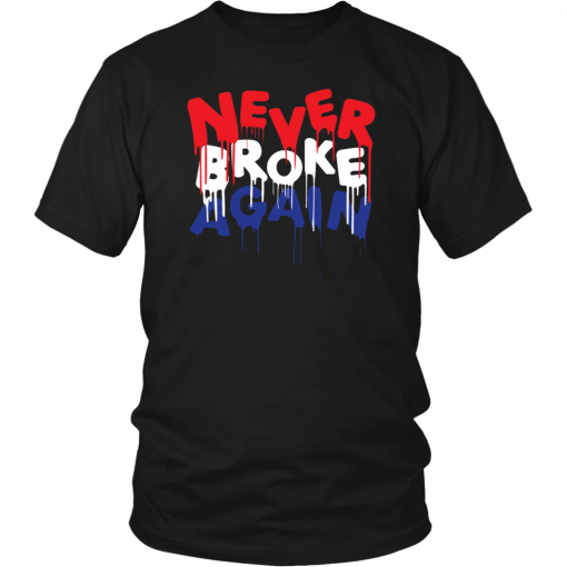 Never broke again Unisex T-Shirt