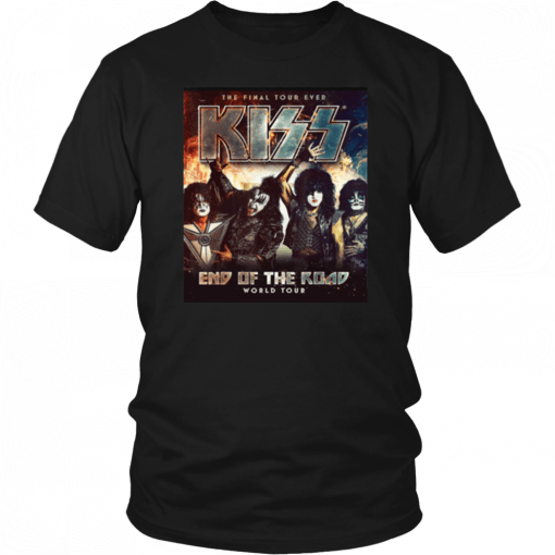 End Of The Year Kiss Road Tour 2019 For Men Women T-Shirt