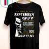Joker I’m a september guy I have 3 sides the quiet and sweet the funny and crazy Shirt