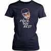 Denver Broncos fuck the rest T-Shirt