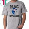 Mac Strong Tee Shirt