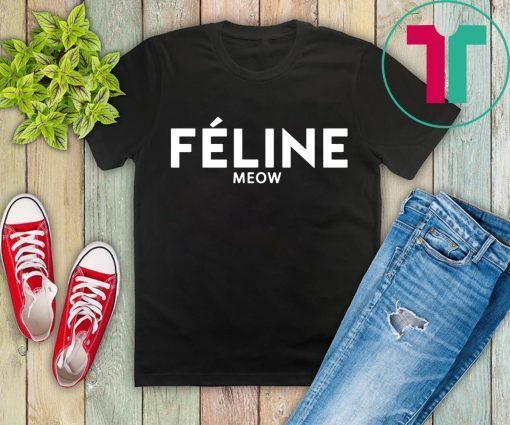 Feline Meow Mens Womens T-Shirts