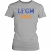 Lfgm Mens Womens 2019 T-Shirt