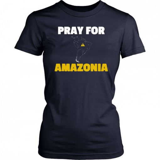 Pray for Amazonia #PrayforAmazonia Unisex T-shirt