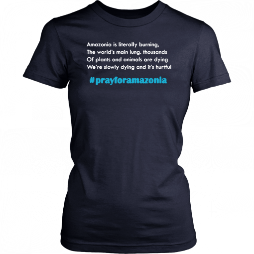 pray for amazonia tshirt #prayforamazonia Unisex T-Shirt