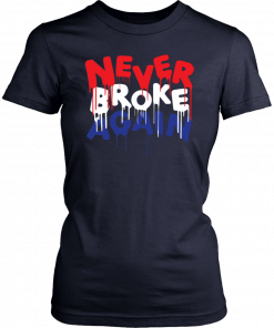 Never broke again Unisex T-Shirt