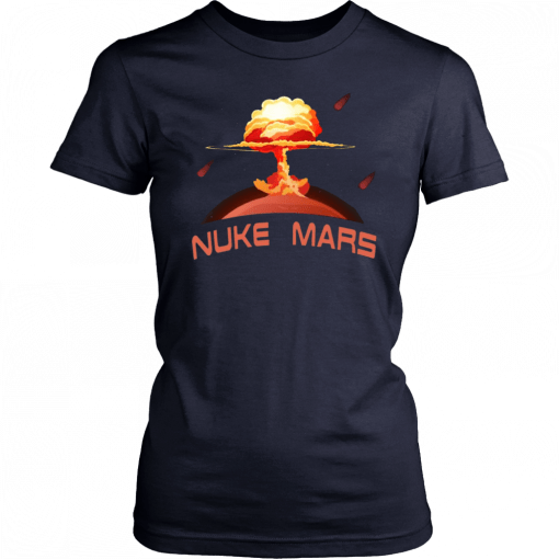 Nuke Mars Unisex T-Shirts