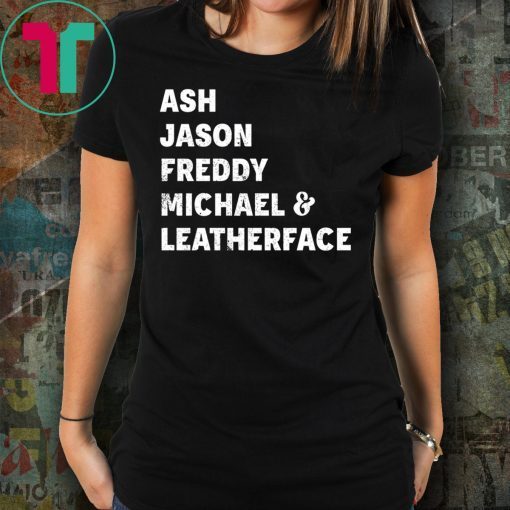 80s Horror Legends Ash Jason Freddy Michael Leatherface Halloween Shirt