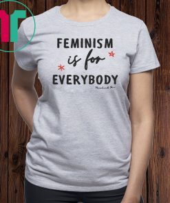 Angie Harmon Feminism Is For Everybody 2019 T-Shirt