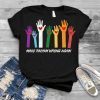 Anti Trump Shirt Make Racism Wrong Again Shirt Political Anti Trump T-shirt
