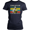 Arnold Schwarzenegger Come with me If you want to lift vintage T-Shirt